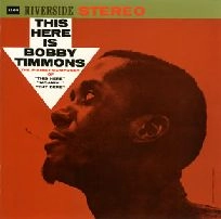 BOBBY TIMMONS / ボビー・ティモンズ / ジス・ヒア