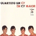QUARTETO EM CY / クアルテート・エン・シー / エン・シー・マイオール