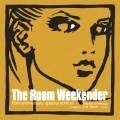 V.A.(YOSUKE TOMINAGA & OIBON) / ＴＨＥ　ＲＯＯＭ　ＷＥＥＫＥＮ