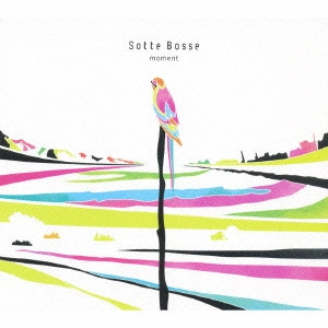 Sotte Bosse / モーメント / MOMENT