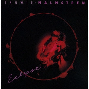 YNGWIE MALMSTEEN / イングヴェイ・マルムスティーン / エクリプス / ECLIPSE