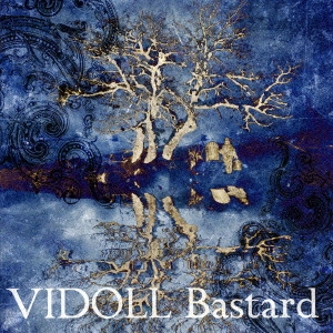 VIDOLL / ヴィドール / Bastard / BASTARD