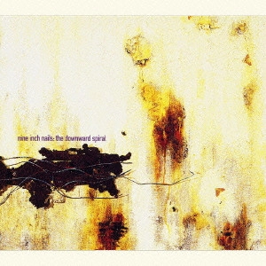 NINE INCH NAILS / ナイン・インチ・ネイルズ / ザ・ダウンワード・スパイラル / THE DOWNWARD SPIRAL