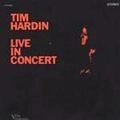 TIM HARDIN / ティム・ハーディン / 3 ライヴ･イン･コンサー（紙
