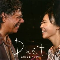 CHICK COREA & HIROMI / チック・コリア&上原ひろみ / デュエット
