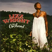 LIZZ WRIGHT / リズ・ライト / オーチャード～禁断の果実