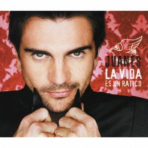 JUANES / フアネス / ライフ~愛と情熱の日々 / LA VIDA... ES UN RATICO