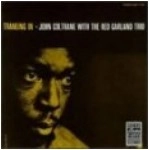 JOHN COLTRANE / ジョン・コルトレーン / トレーニング・イン