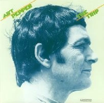 ART PEPPER / アート・ペッパー / ザ・トリップ＋１