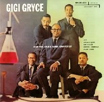 GIGI GRYCE / ジジ・グライス / ジジ・グライス＆ザ・ジャズ・ラ