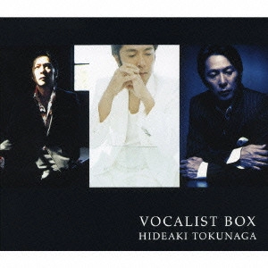HIDEAKI TOKUNAGA / 徳永英明 (德永英明) / 德永英明 ヴォーカリスト BOX