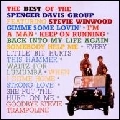SPENCER DAVIS GROUP / スペンサー・デイヴィス・グループ / ベスト・オブ・スペンサー・デイ