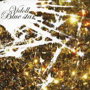 VIDOLL / ヴィドール / Blue star / BLUE STAR