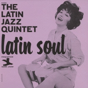 LATIN JAZZ QUINTET / ラテン・ジャズ・クインテット / ラテン・ソウル / LATIN SOUL