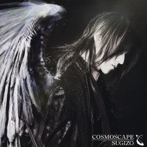SUGIZO / COSMOSCAPE
