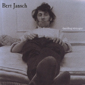 BERT JANSCH / バート・ヤンシュ / バート・ヤンシュ・アンソロジー