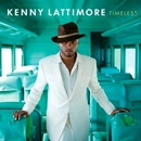 KENNY LATTIMORE / ケニー・ラティモア / タイムレス