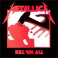 METALLICA / メタリカ / キル・エム・オール