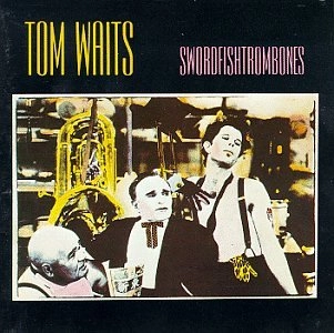TOM WAITS / トム・ウェイツ / ソードフィッシュトロンボー（紙