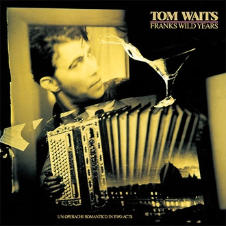 TOM WAITS / トム・ウェイツ / フランクス･ワイルド･イヤ（紙