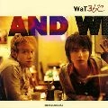 WaT / ３６℃（初回Ａ）