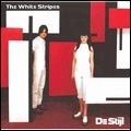 WHITE STRIPES / ホワイト・ストライプス / デ・ステイル