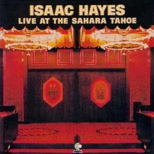 ISAAC HAYES / アイザック・ヘイズ / ライヴ･アット･サハラ･タ（紙