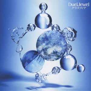 Duel Jewel / グラスフィア