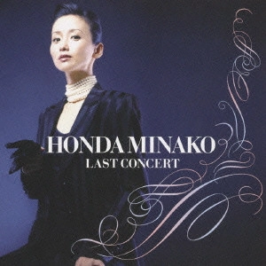HONDA MINAKO / 本田美奈子 / ラスト・コンサート
