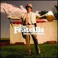FRATELLIS / フラテリス / ヒア・ウィ・スタンド～ロックン