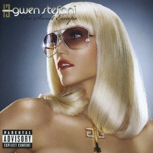 GWEN STEFANI / グウェン・ステファニー / スウィート・エスケイプ / THE SWEET ESCAPE