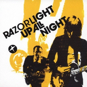 RAZORLIGHT / レイザーライト / アップ・オール・ナイト / UP ALL NIGHT
