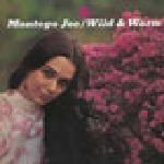 MONTEGO JOE / モンテゴ・ジョー / ワイルド＆ウォーム（紙ジャケット） / WILD & WARM