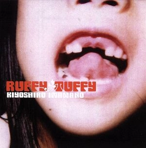KIYOSHIRO IMAWANO / 忌野清志郎 / RUFFY TUFFY（SHM-CD）