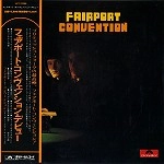 FAIRPORT CONVENTION / フェアポート・コンベンション / FAIRPORT CONVENTION / フェアポート･コンヴェンション +4（紙ジャケット SHM-CD）