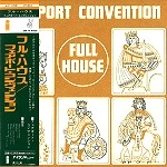 FAIRPORT CONVENTION / フェアポート・コンベンション / FULL HOUSE / フル･ハウス +5（紙ジャケット SHM-CD）