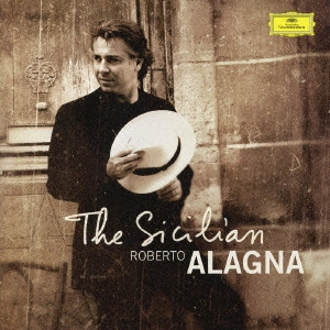 ROBERTO ALAGNA / ロベルト・アラーニャ / 美しきシチリア