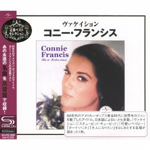 CONNIE FRANCIS / コニー・フランシス / ヴァケーション~コニー・フランシス・ベスト・セレクション / CONNIE FRANCIS BEST SELECTION