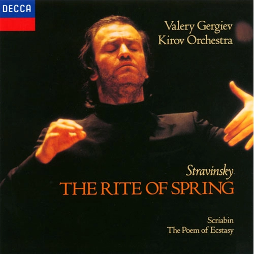 VALERY GERGIEV / ヴァレリー・ゲルギエフ / ストラヴィンスキー：春の祭典 / スクリャービン：法悦の詩 (CD) / STRAVINSKY: THE RITE OF SPRING / SCRIABIN: THE POEM OF ECSTASY