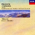 CHARLES DUTOIT / シャルル・デュトワ / フランク：交響曲