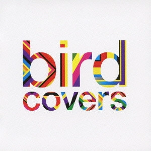 bird / covers / COVERS