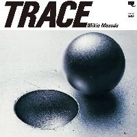 MIKIO MASUDA / 益田幹夫 / トレイス