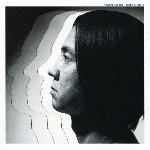 Hiroshi Takano / 高野寛 / Black&White