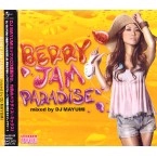 DJ MAYUMI / ＢＥＲＲＹ　ＪＡＭ　ＰＡＲＡＤ