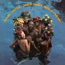 ISAAC HAYES / アイザック・ヘイズ / ジューシー・フルーツ（ディスコ