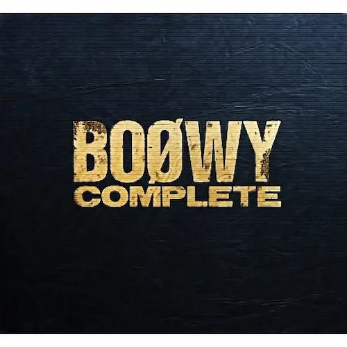 BOφWY/コンプリート / BOOWY COMPLETE / BOOWY / BOφWY / 日本のロック