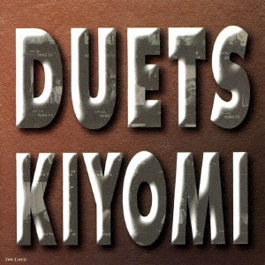 KIYOMI SUZUKI / 鈴木聖美 / 鈴木聖美/デュエッツ