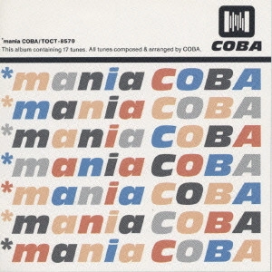 小林靖宏 / マニアコバ / MANIA COBA