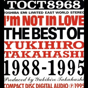 YUKIHIRO TAKAHASHI / 高橋幸宏 (高橋ユキヒロ) / I'm not in love