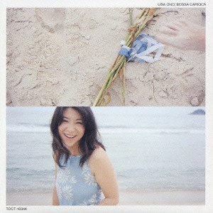 LISA ONO / 小野リサ / ボッサ・カリオカ / BOSSA CARIOCA